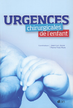 Cover of the book Urgences chirurgicales de l'enfant