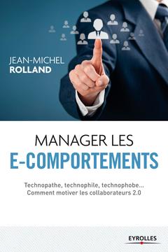 Cover of the book Manager les e-comportements