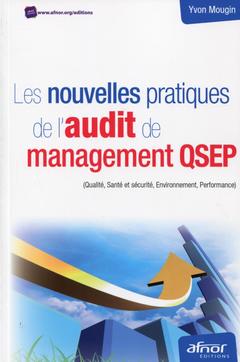 Couverture de l’ouvrage Les nouvelles pratiques de l'audit de management QSEP