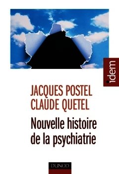 Couverture de l’ouvrage Nouvelle histoire de la psychiatrie