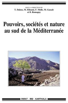 Couverture de l’ouvrage Pouvoirs, sociétés et nature au Sud de la Méditerranée