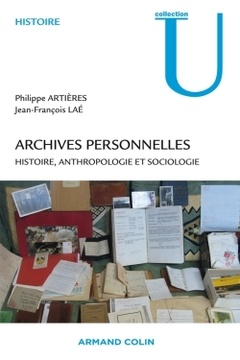 Couverture de l’ouvrage Archives personnelles - Histoire, anthropologie et sociologie
