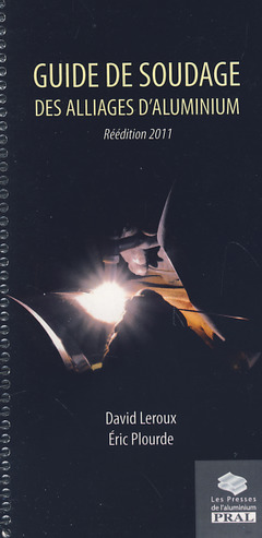 Cover of the book Guide de soudage des alliages d'aluminium