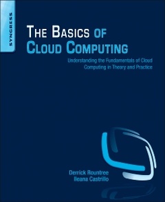 Couverture de l’ouvrage The Basics of Cloud Computing