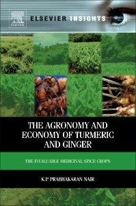 Couverture de l’ouvrage The Agronomy and Economy of Turmeric and Ginger