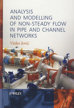 Cover of the book Analysis and Modelling of Non-Steady Flow in Pipe and Channel Networks