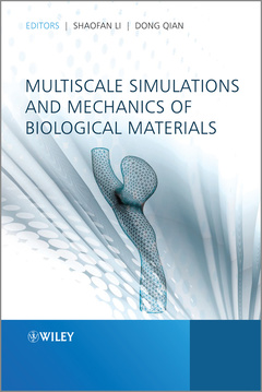 Cover of the book Multiscale Simulations and Mechanics of Biological Materials