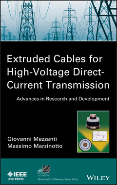 Couverture de l’ouvrage Extruded Cables for High-Voltage Direct-Current Transmission