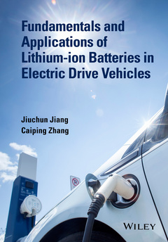 Couverture de l’ouvrage Fundamentals and Applications of Lithium-ion Batteries in Electric Drive Vehicles