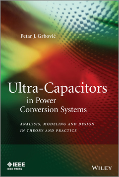 Couverture de l’ouvrage Ultra-Capacitors in Power Conversion Systems