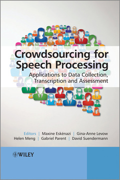 Couverture de l’ouvrage Crowdsourcing for Speech Processing