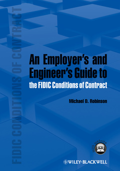 Couverture de l’ouvrage An Employer's and Engineer's Guide to the FIDIC Conditions of Contract