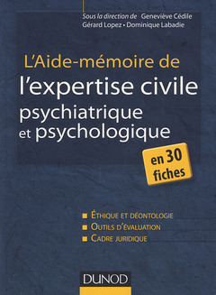 Cover of the book L'aide-mémoire de l'expertise civile psychiatrique et psychologique - en 30 fiches