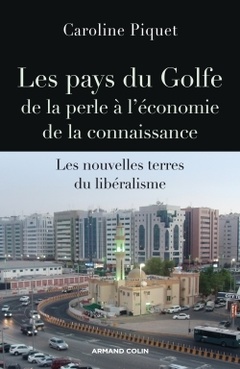 Cover of the book Les pays du Golfe - De la perle à l'économie de la connaissance