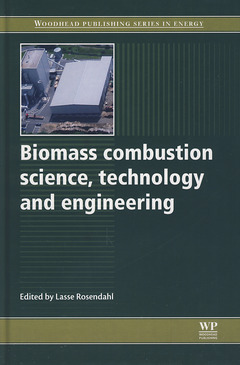 Couverture de l’ouvrage Biomass Combustion Science, Technology and Engineering