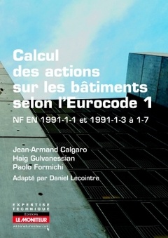 Couverture de l’ouvrage Calcul des actions sur les bâtiments selon l'Eurocode 1