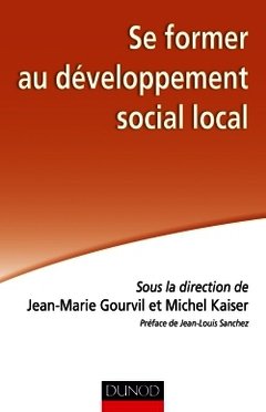Couverture de l’ouvrage Se former au développement social local