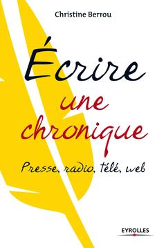 Cover of the book Ecrire une chronique