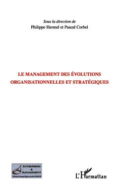 Couverture de l’ouvrage Management des évolutions organisationnelles et stratégiques
