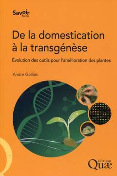 Cover of the book De la domestication à la transgénèse