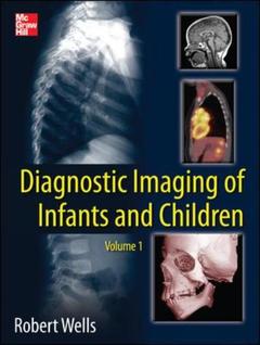 Couverture de l’ouvrage Diagnostic Imaging of Infants and Children