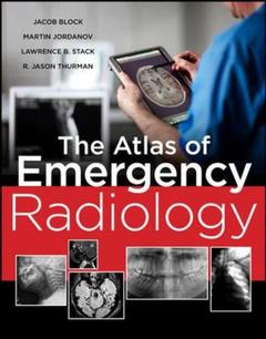 Couverture de l’ouvrage Atlas of Emergency Radiology