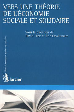Couverture de l’ouvrage Vers une théorie de l'économie sociale et solidaire