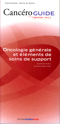Couverture de l’ouvrage Oncologie générale et éléments de soins de support  
