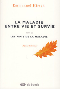 Cover of the book La maladie entre vie et survie