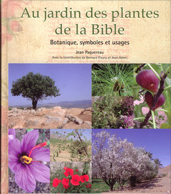 Couverture de l’ouvrage Au jardin des plantes de la Bible