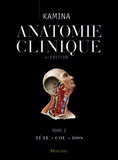 Cover of the book ANATOMIE CLINIQUE. TOME 2 : TETE, COU, DOS, 4E ED.