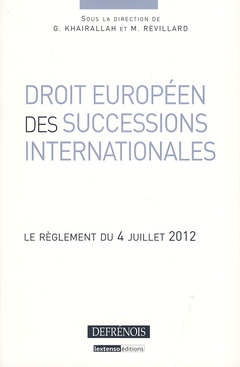 Couverture de l’ouvrage DROIT EUROPÉEN DES SUCCESSIONS INTERNATIONALES