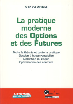 Couverture de l’ouvrage la pratique moderne des options et des futures