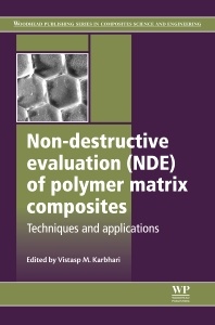Couverture de l’ouvrage Non-Destructive Evaluation (NDE) of Polymer Matrix Composites