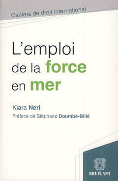 Cover of the book L'emploi de la force en mer