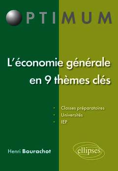 Cover of the book L’économie générale en 9 thèmes clés
