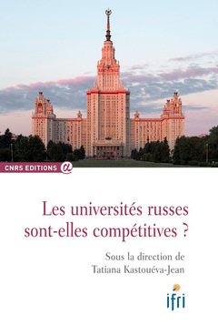 Couverture de l’ouvrage Les universités russes sont-elles compétitives ?