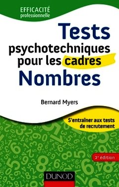 Couverture de l’ouvrage Tests psychotechniques pour les cadres - 2e éd. - Nombres