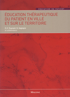 Cover of the book EDUCATION THERAPEUTIQUE DU PATIENT EN VILLE ET SUR LE TERRITOIRE