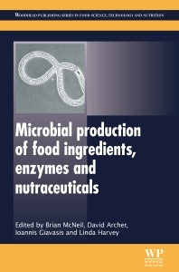 Couverture de l’ouvrage Microbial Production of Food Ingredients, Enzymes and Nutraceuticals