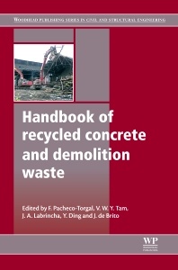 Couverture de l’ouvrage Handbook of Recycled Concrete and Demolition Waste