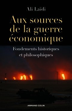 Cover of the book Aux sources de la guerre économique