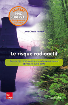 Cover of the book Le risque radioactif