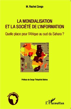 Cover of the book La mondialisation et la société de l'information