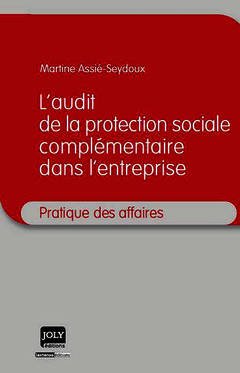 Cover of the book L'AUDIT DE LA PROTECTION SOCIALE COMPLÉMENTAIRE DANS L'ENTREPRISE