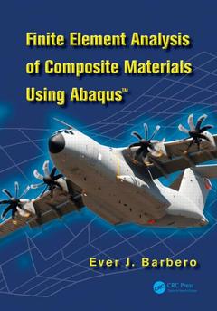 Couverture de l’ouvrage Finite Element Analysis of Composite Materials using Abaqus™