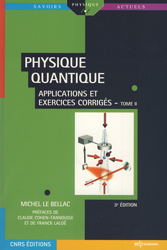 Couverture de l’ouvrage physique quantique t2 3ed