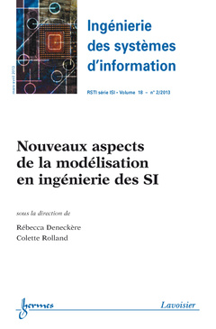Cover of the book Nouveaux aspects de la modélisation en ingénierie des SI (Ingénierie des systèmes d'information RSTI série ISI Volume 18 N° 2/Mars-Avril 2013)