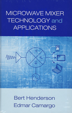 Couverture de l’ouvrage Microwave Mixer Technology and Applications