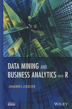 Couverture de l’ouvrage Data Mining and Business Analytics with R
